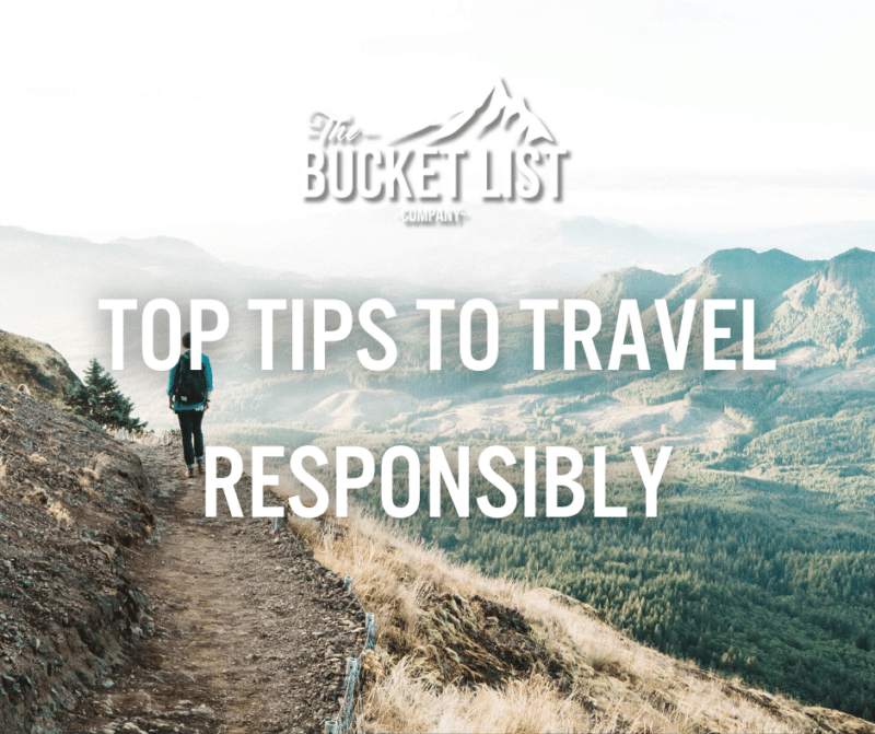 Top Tips to Travel Responsibly - featured image