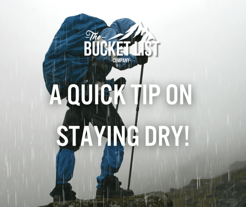 A Quick Tip on Staying Dry! - featured image