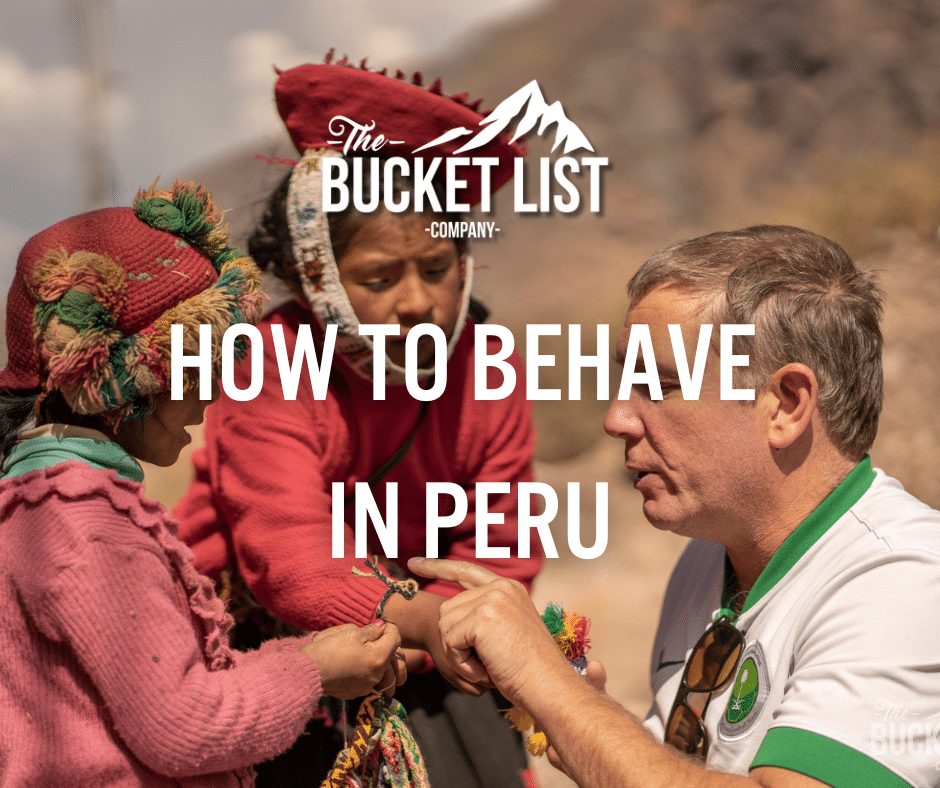 How To Behave In Peru - featured image