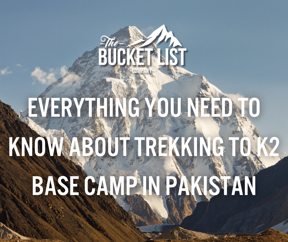 Everything You Need To Know About Trekking To K2 Base Camp In Pakistan - featured image