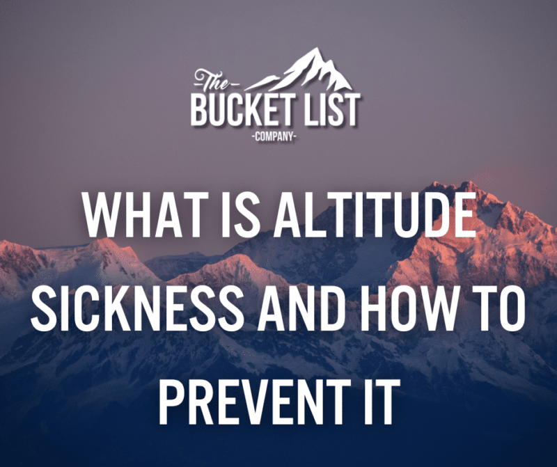 What Is Altitude Sickness And How To Prevent It - featured image