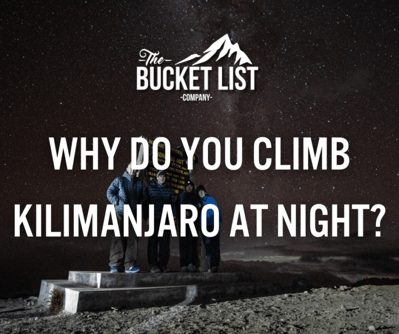 Why Do You Climb Kilimanjaro At Night? - featured image