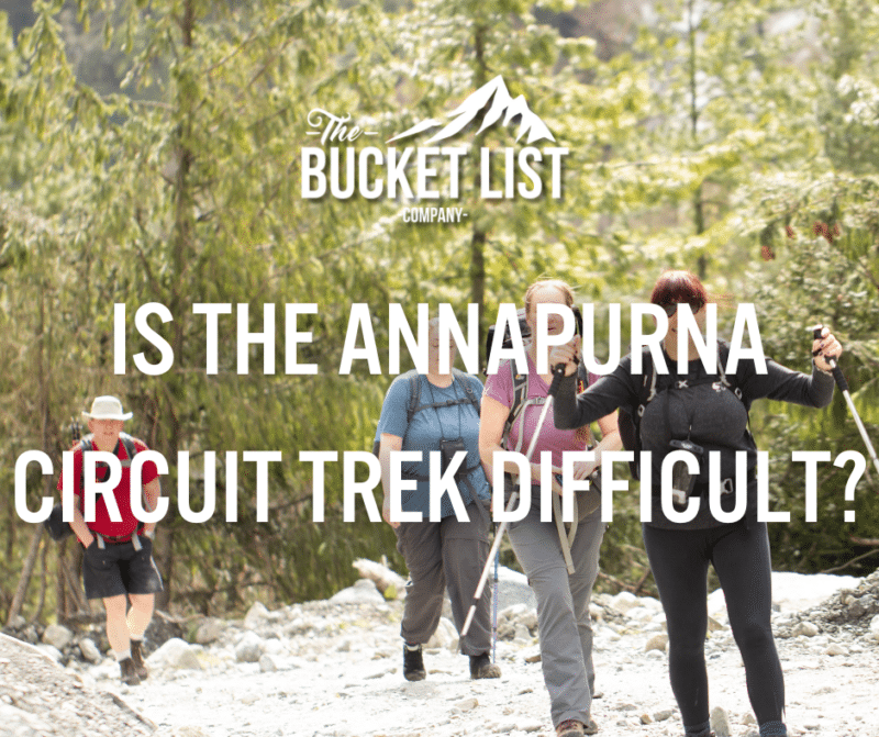 Is the Annapurna Circuit Trek Difficult? - featured image
