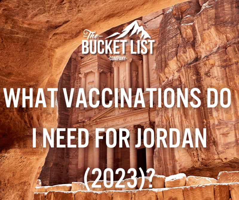 What Vaccinations Do I Need For Jordan (2023)? - featured image
