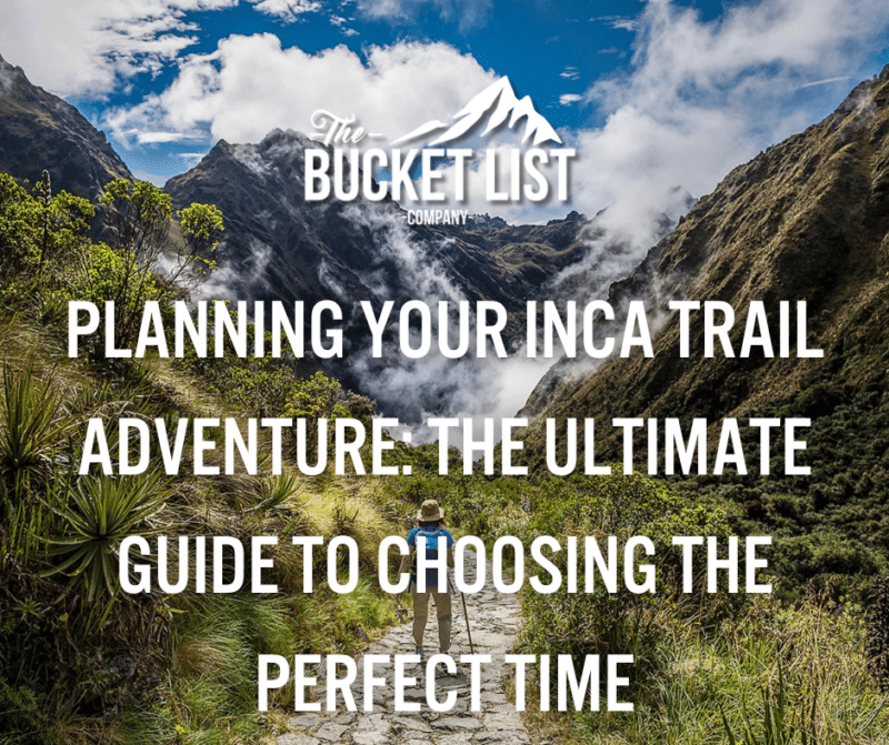 Planning Your Inca Trail Adventure: The Ultimate Guide to Choosing the Perfect Time - featured image
