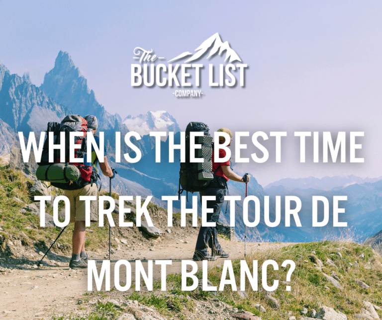 When Is The Best Time to Trek the Tour de Mont Blanc? - featured image