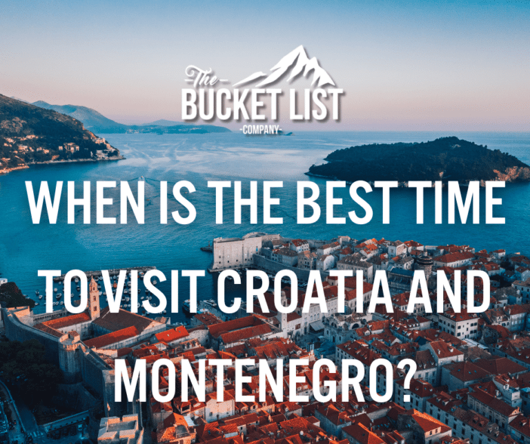 When Is The Best Time To Visit Croatia And Montenegro Featured Image ( )