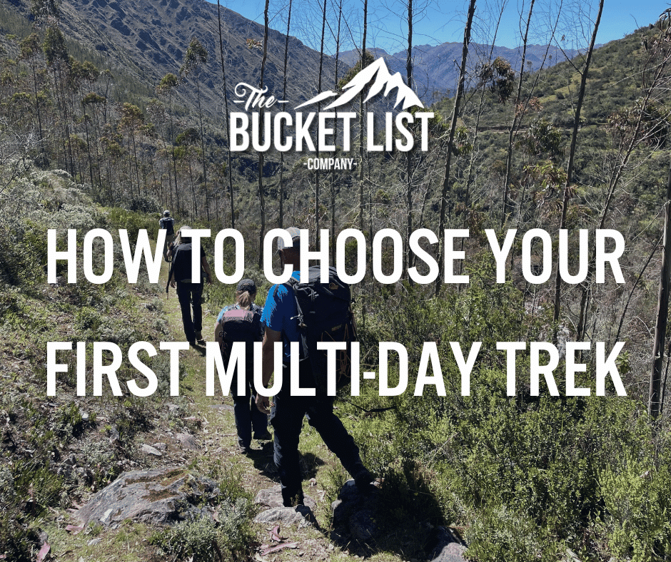 Day Trek Routersim How to Choose Your First Multi-Day Trek - The Bucket List Company